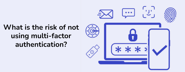multi-factor authentication risks