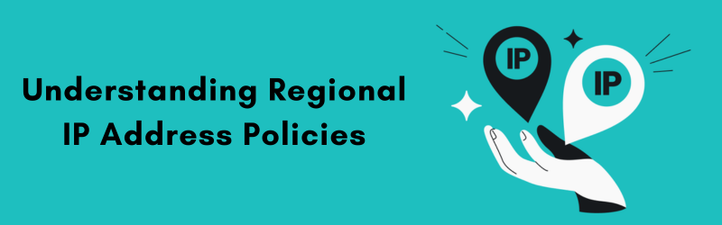 Regional-IP-Address-Policies