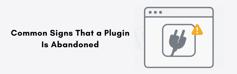 Common-Signs-That-a-Plugin-Is-Abandoned