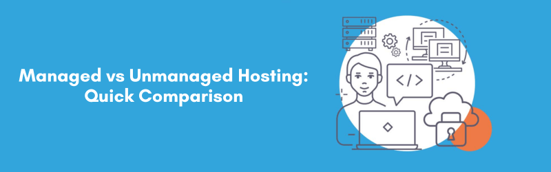 Managed-vs-Unmanaged-Hosting