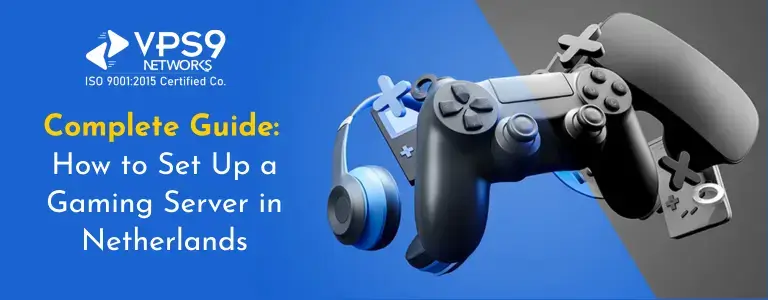 Gaming Server in Netherlands