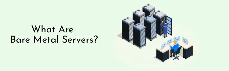 Bare-Metal-Servers