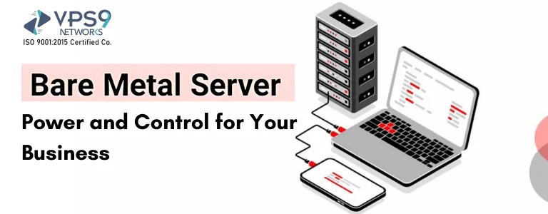 Bare Metal Server