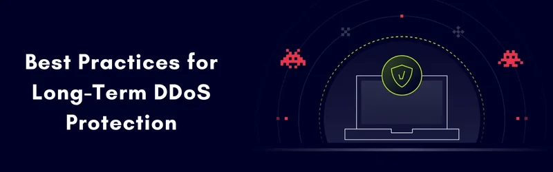 Best-Practices-for-Long-Term-DDoS-Protection 