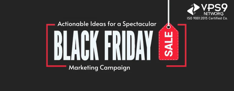 Spectacular Black Friday Marketing