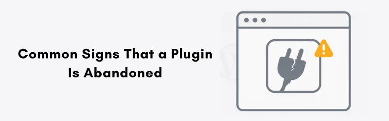 Common-Signs-That-a-Plugin-Is-Abandoned